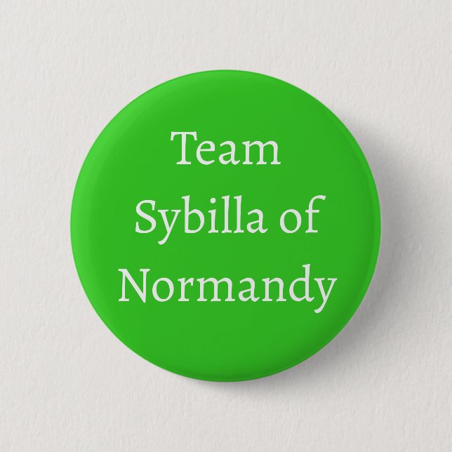 Sybilla of Normandy, Queen of Scotland Button (Front)