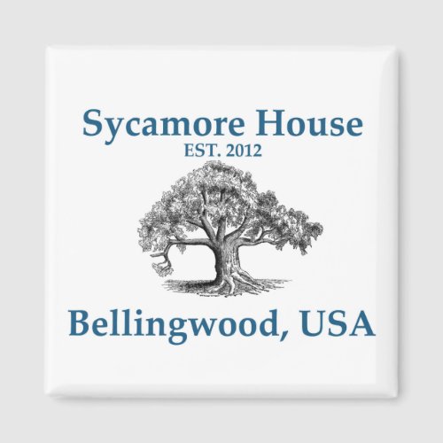 Sycamore House Magnet