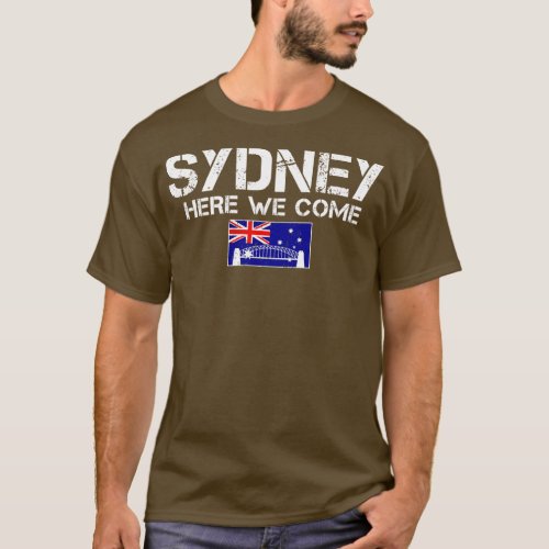Sydney Here We Come Matching Australian Family Vac T_Shirt