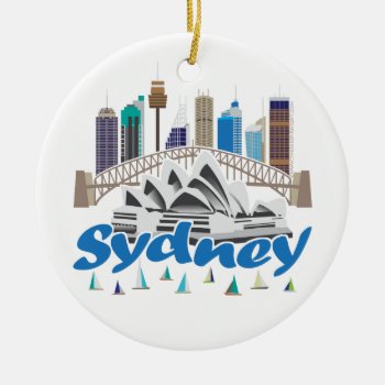Sydney Skyline Ceramic Ornament by theJasonKnight at Zazzle