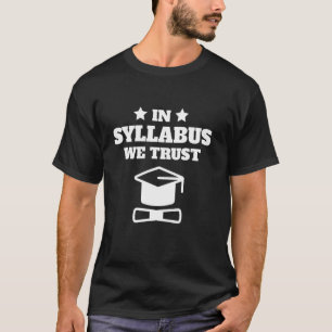 SYLLABUS PROFESSOR TEACHER T-Shirt