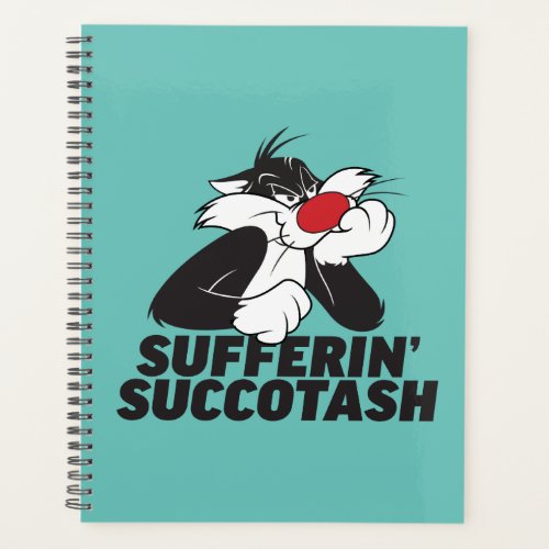 SYLVESTER Sufferin Succotash Sulking Planner