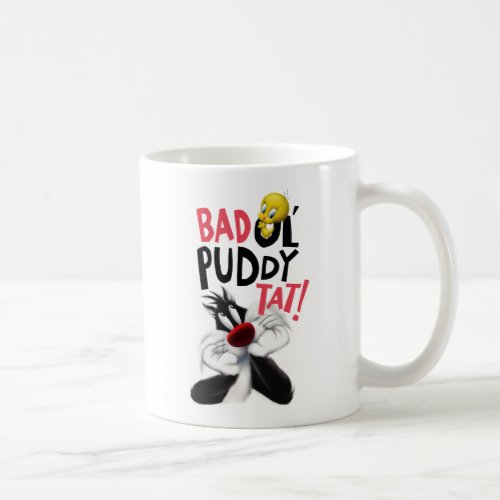 SYLVESTERâ  TWEETYâ_ Bad Ol Puddy Tat Coffee Mug