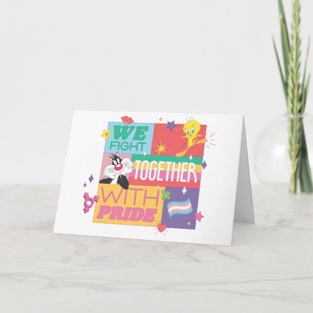 SYLVESTER™ & TWEETY™| We Fight Together With Pride Card (Front)