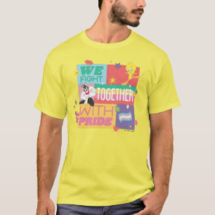 SYLVESTER™ & TWEETY™ We Fight Together With Pride T-Shirt