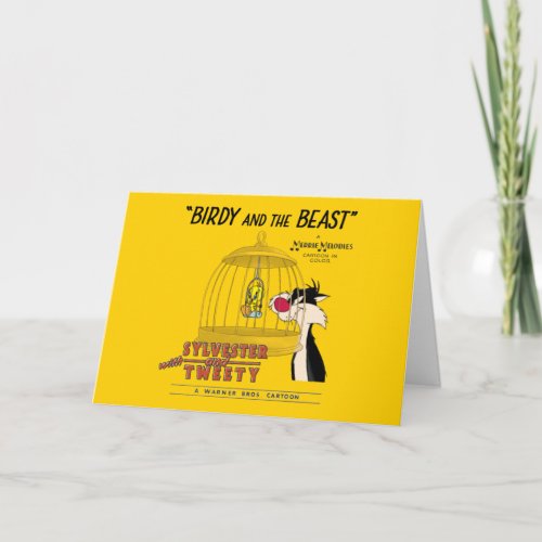 SYLVESTER  TWEEY  Birdy and the Beast Card