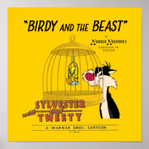 SYLVESTER  TWEEY  Birdy and the Beast Poster