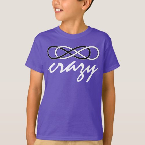 Symbol double Infinity _ Black  White  crazy T_Shirt