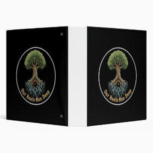 Symbolic Family Tree of Life 'Our Roots Run Deep' 3 Ring Binder