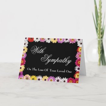 Sympathy Card For Loss Of Loved One by NightSweatsDiva at Zazzle