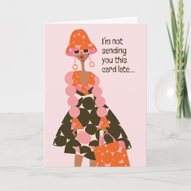 Sympathy Card - I'm not sending you this card late (Front)