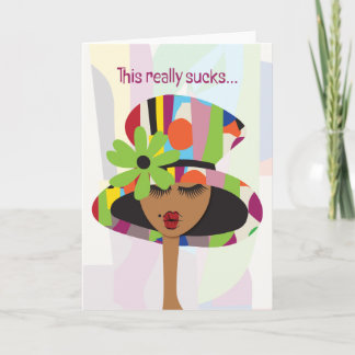 Sympathy Card - This reallyy sucks...