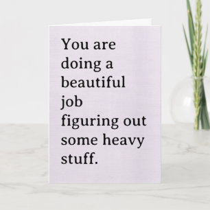 Sympathy for Break Up Supporting Friend Card