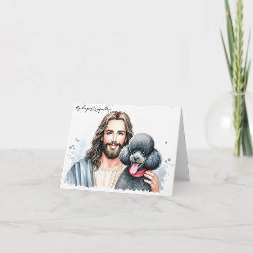  Sympathy for Dog Loss_Jesus with Poodle Card