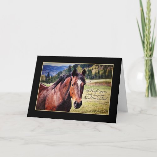 Sympathy For Loss of Beloved Pet Horse Card