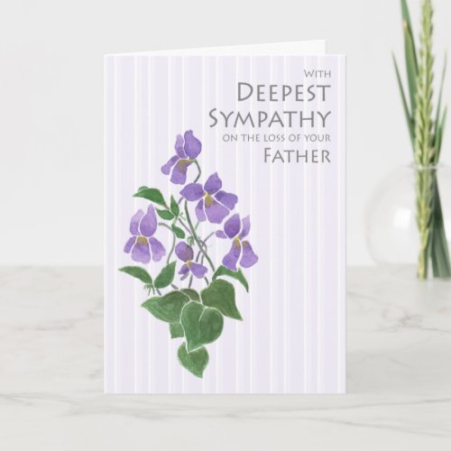 Sympathy for Loss of Father with Violets Card