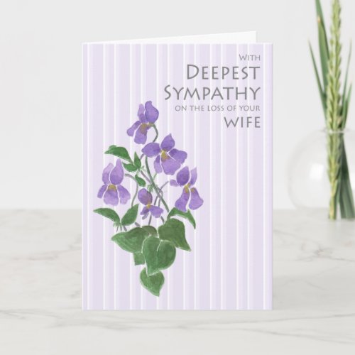 Sympathy for Loss of Wife with Violets Card