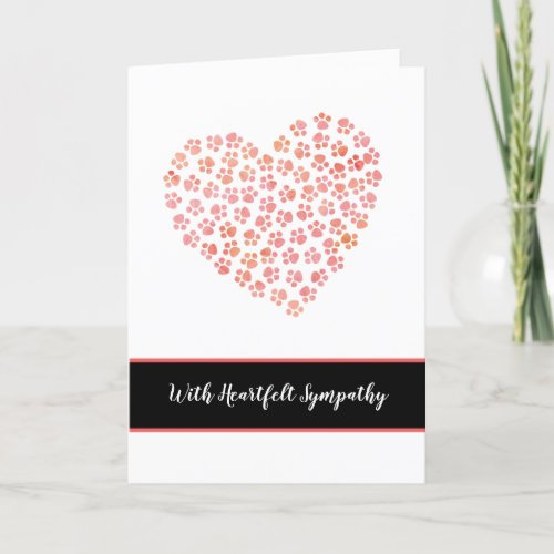 Sympathy Loss of Cat or Dog Heart Paws Condolences Card