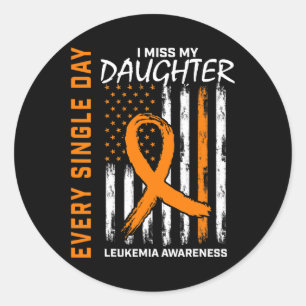 Sympathy Loss of Daughter Leukemia Awareness Ameri Classic Round Sticker