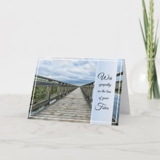 Sympathy on the Loss of Your Father Card