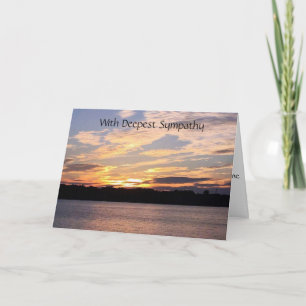 ***SYMPATHY*** WITH A BEAUTIFUL SUNSET ON A LAKE CARD