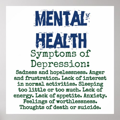 Symptoms Of Depression _ Mental Health Quote Poster