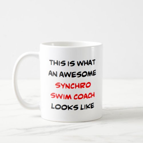 synchro swim coach awesome coffee mug