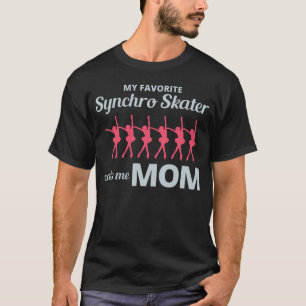 Synchro Synchronized Figure Skating Mom Mother T-Shirt