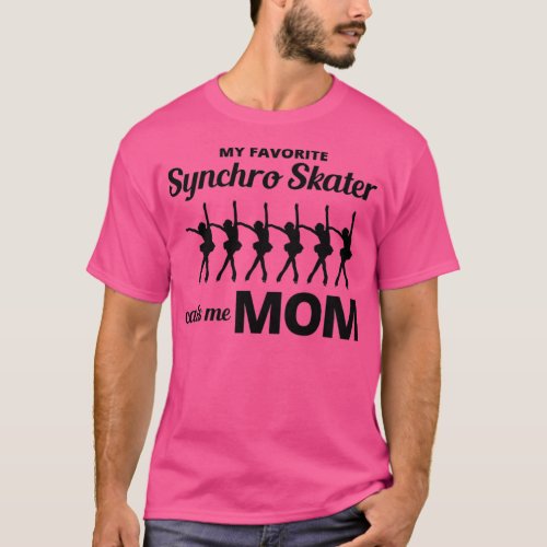 Synchro Synchronized Figure Skating Mom Mothers da T_Shirt