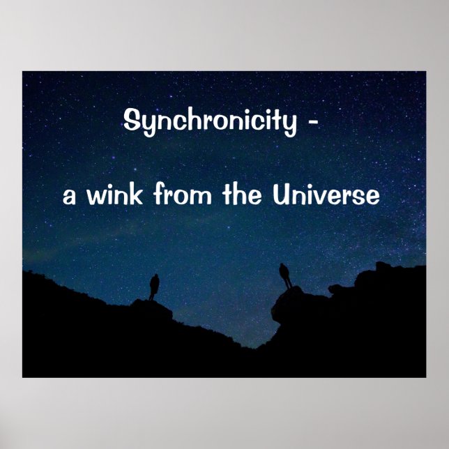 Synchronicity - a wink from the Universe Quote Poster (Front)