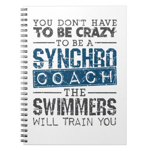 Synchronized Swimming Synchro Coach  Crazy Notebook