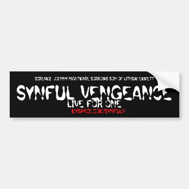 SYNFUL VENGEANCE Bumper Sticker (Front)