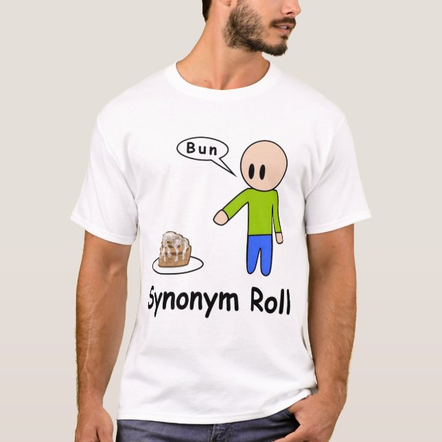 Synonym Roll T-Shirt (Front)