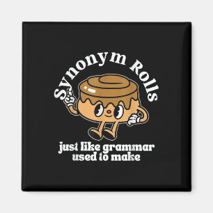 Synonym Rolls Grammar Pun Vintage Style T-shirt.pn Magnet