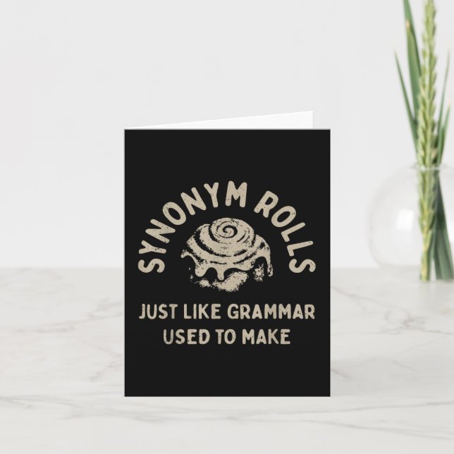 Synonym Rolls Joke Cinnamon Rolls Grammar Pun Funn Card (Front)
