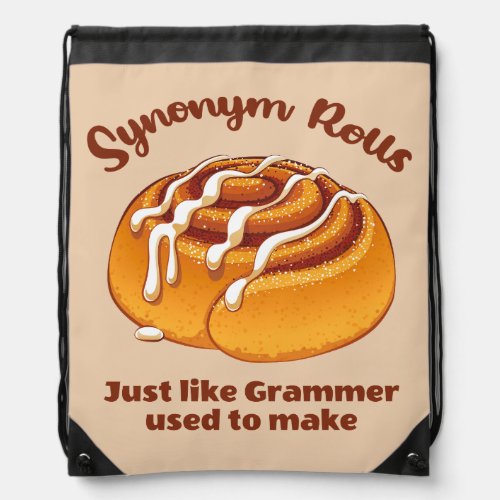 Synonym Rolls Just Like Grammer Used To Make Drawstring Bag