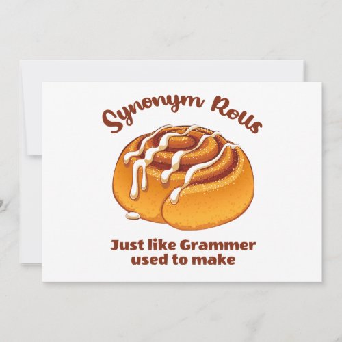 Synonym Rolls Just Like Grammer Used To Make Holiday Card