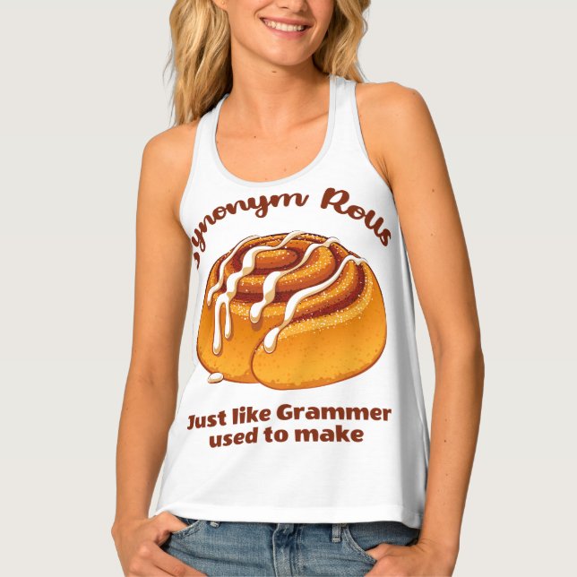 Synonym Rolls Just Like Grammer Used To Make Tank Top (Front)