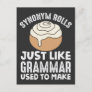 Synonym Rolls Meme English Grammar Teacher Pun Postcard