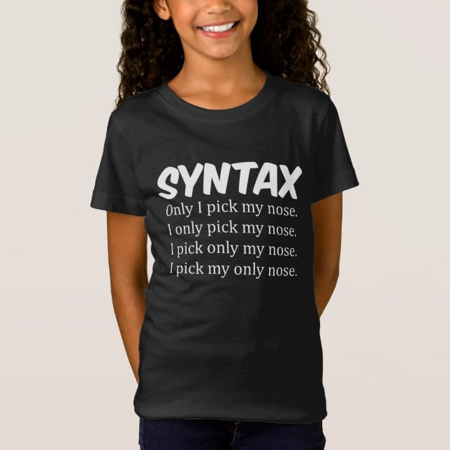 Syntax Funny Nose Picking T-Shirt (Front)