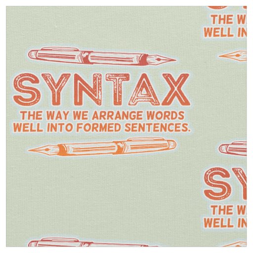 Syntax Funny Sentence structure Grammar Fabric