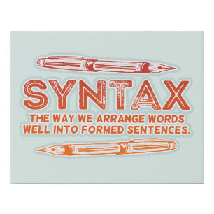 Syntax Funny Sentence structure Grammar Faux Canvas Print