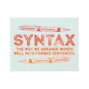 Syntax Funny Sentence structure Grammar Metal Print