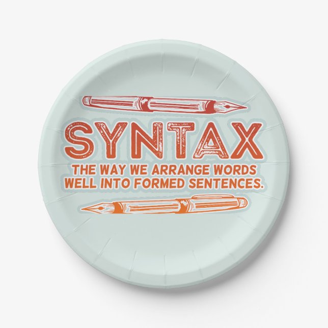 Syntax Funny Sentence structure Grammar Paper Plates (Front)