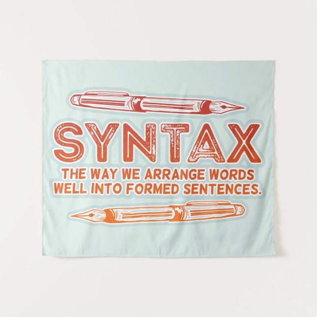 Syntax Funny Sentence structure Grammar Tapestry (Front (Horizontal))