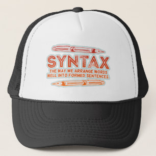 Syntax Funny Sentence structure Grammar Trucker Hat