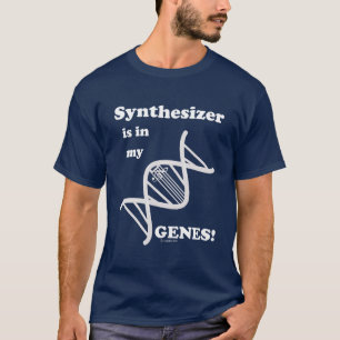 Synthesizer Is In My Genes T-Shirt