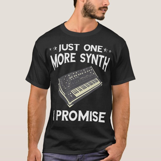 Synthesizer Just One More Synth Modular Synthesize T-Shirt (Front)
