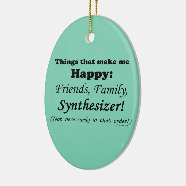 Synthesizer Makes Me Happy Ceramic Ornament (Left)