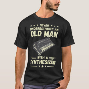 Synthesizer Never Underestimate An Old Man Modular T-Shirt